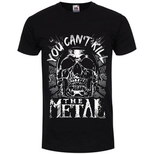 T-shirt You Can't Kill The Metal - Grindstore - Modalova