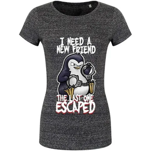 T-shirt I Need A New Friend - Psycho Penguin - Modalova