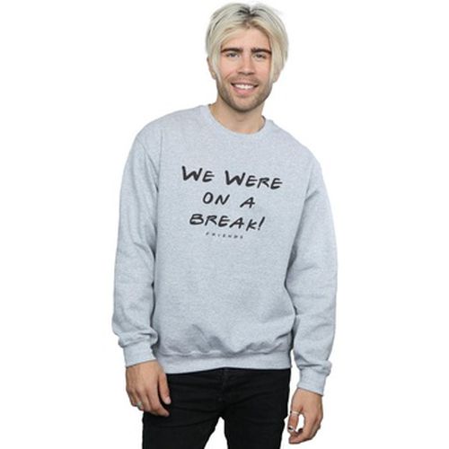 Sweat-shirt We Were On A Break - Friends - Modalova