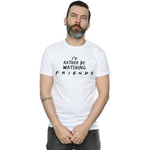 T-shirt Friends Rather Be Watching - Friends - Modalova