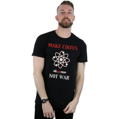 T-shirt Make Coitus Not War - The Big Bang Theory - Modalova