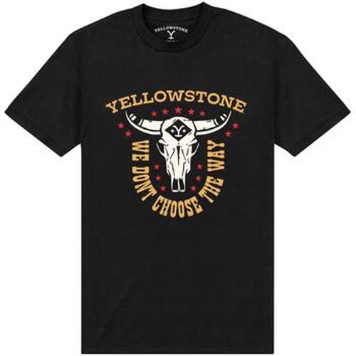 T-shirt We Don't Choose The Way - Yellowstone - Modalova